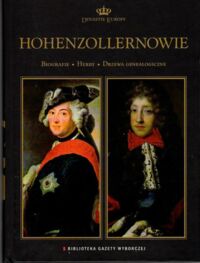 Miniatura okładki  Hohenzollernowie. /Dynastie Europy/