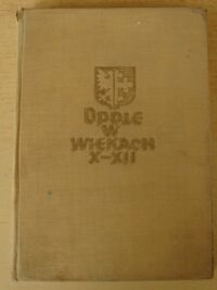 Miniatura okładki Hołubowicz Włodzimierz Opole w wiekach X-XII. 