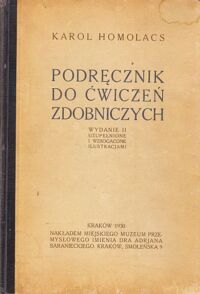 Miniatura okładki Homolacs Karol Podręcznik do ćwiczeń zdobniczych.