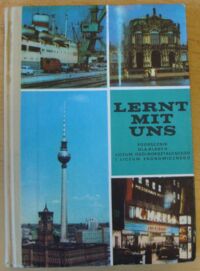 Miniatura okładki Honsza Joanna, Honsza Norbert Lernt mit uns. Podręcznik języka niemieckiego dla klasy II liceum ogólnokształcącego i liceum ekonomicznego.