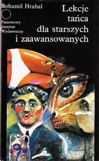 Miniatura okładki Hrabal Bohumil Lekcje tańca dla starszych i zaawansowanych. /Współczesna Proza Światowa/