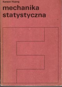 Miniatura okładki Huang Kerson Mechanika statystyczna.