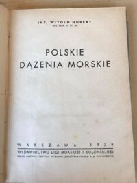 Zdjęcie nr 1 okładki Hubert Witold Polskie dążenia morskie.