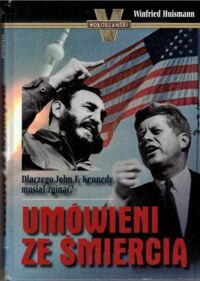 Miniatura okładki Huismann Winfried Umówieni ze śmiercią.