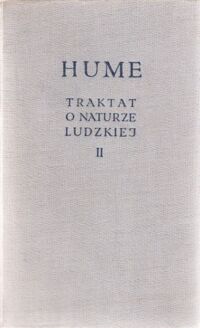 Miniatura okładki Hume David Traktat o naturze ludzkiej. Tom II: O uczuciach. /Biblioteka Klasyków Filozofii/