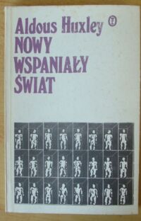 Zdjęcie nr 1 okładki Huxley Aldous Nowy wspaniały świat.