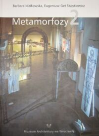 Miniatura okładki Idzikowska Barbara, Stankiewicz Eugeniusz Get Metamorfozy 2.