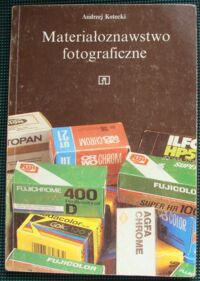 Miniatura okładki Iliński Mikołaj Materiały fotograficzne czarno-białe.