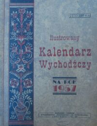 Zdjęcie nr 1 okładki  Ilustrowany Kalendarz Wychodźczy na rok 1957.