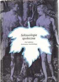 Miniatura okładki Imieliński Kazimierz /red./ Seksuologia społeczna. Zagadnienia psychospołeczne.