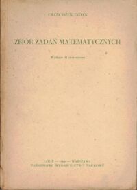 Miniatura okładki Indan Franciszek Zbiór zadań matematycznych.