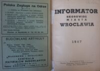 Zdjęcie nr 2 okładki  Informator. Skorowidz miasta Wrocławia 1947.