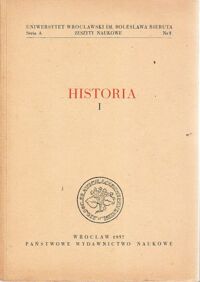 Miniatura okładki Inglot Stefan  /red. zeszytu/ Historia I. /Zeszyty Naukowe. Seria A. Nr 7/