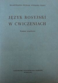 Zdjęcie nr 1 okładki Ingram Władysława, Paszt Stefania Język rosyjski w ćwiczeniach.