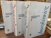 Miniatura okładki Iwaszkiewicz Jarosław Opowadania zebrane. Tom I-III.