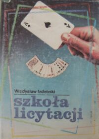 Miniatura okładki Izdebski Władysław Szkoła licytacji.