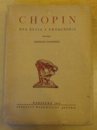 Miniatura okładki Jachimecki Zdzisław Chopin. Rys życia i twórczości.