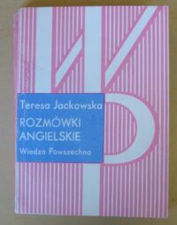 Miniatura okładki Jackowska Teresa Rozmówki angielskie.
