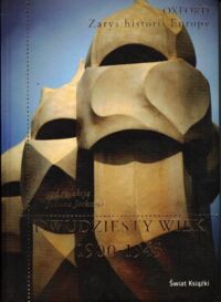 Miniatura okładki Jackson Julian Dwudziesty wiek 1900-1945. /Zarys Historii Europy/