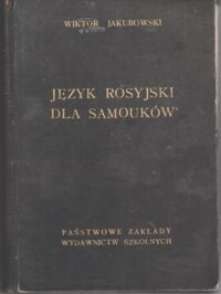 Miniatura okładki Jakubowski Wiktor Język rosyjski dla samouków.