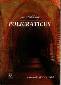 Zdjęcie nr 1 okładki Jan z Salisbury Policraticus.