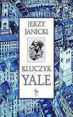 Miniatura okładki Janicki Jerzy Kluczyk Yale.
