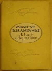 Miniatura okładki Janion Maria Zygmunt Krasiński. Debiut i dojrzałość.