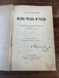Zdjęcie nr 2 okładki Jankowski Czesław Młoda Polska w pieśni. Wybór celniejszych poezyi ostatniej doby.