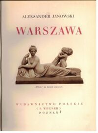 Zdjęcie nr 2 okładki Janowski Aleksander Warszawa. /Cuda Polski/