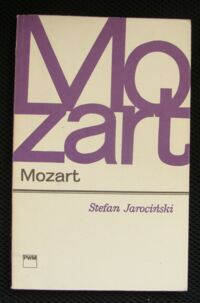 Miniatura okładki Jarociński Stefan Mozart. /Monografie Popularne/