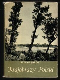 Zdjęcie nr 1 okładki Jarosz Stefan Krajobrazy Polski i ich pierwotne fragmenty.