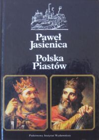 Miniatura okładki Jasienica Paweł Polska Piastów.