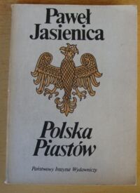 Zdjęcie nr 1 okładki Jasienica Paweł Polska Piastów.