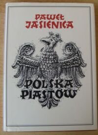 Miniatura okładki Jasienica Paweł Polska Piastów.