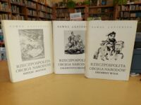 Miniatura okładki Jasienica Paweł Rzeczpospolita Obojga Narodów. Tom I-III. T.I: Srebrny wiek. T.II: Calamitatis Regnum. T.II: Dzieje Agonii.