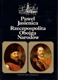 Miniatura okładki Jasienica Paweł Rzeczpospolita Obojga Narodów. Tom I-III vol 1.
