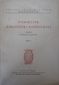 Miniatura okładki Jasińska Stanisława /red./ Pamiętnik Biblioteki Kórnickiej. Zeszyt 5.