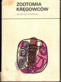 Zdjęcie nr 1 okładki Jasiński Andrzej Zootomia kręgowców. T.I-II.