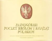 Miniatura okładki  Jasnogórski poczet królów i książąt polskich.