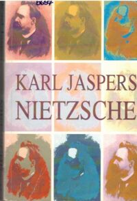 Miniatura okładki Jaspers Karl Nietzsche. Wprowadzenie do rozumienia jego filozofii.