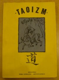 Zdjęcie nr 1 okładki Jaworski Wit /wybór tekstów/ Taoizm.