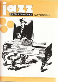 Miniatura okładki  Jazz* Rytm i piosenka. Miesięcznik ilustrowany 1971-1974. Rok XVI-XIX. Nr 173-220.