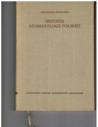 Miniatura okładki Jesionowski Mieczysław Historia stomatologii polskiej.