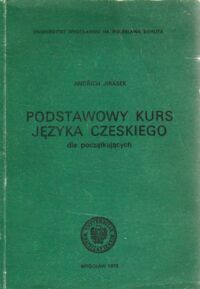 Miniatura okładki Jirasek Jindrich Podstawowy kurs języka czeskiego dla początkujących.