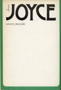Miniatura okładki Joyce James /przeł. Maciej Słomczyński/ Utwory poetyckie.