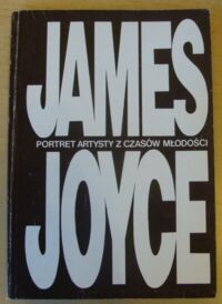 Miniatura okładki Joyce James /przeł. Z. Allan/ Portret artysty z czasów młodości.