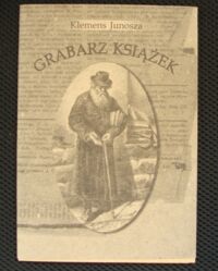 Miniatura okładki Junosza Klemens Grabarz książek. obrazek z bruku miejskiego.