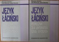 Zdjęcie nr 1 okładki Jurewicz O., Winniczuk L., Żuławska J. Język łaciński. Podręcznik dla lektoratów szkół wyższych. T.I/II.