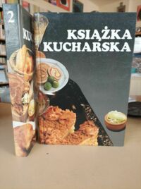 Zdjęcie nr 1 okładki Jursin S., Maronic M., Nikolic S. Książka kucharska. Przepisy kulinarne narodów Jugosławii. Tom I-II.