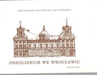 Miniatura okładki Juzwenko Adolf, Kaletowa Lena, Matwijów Maciej Ossolineum we Wrocławiu.